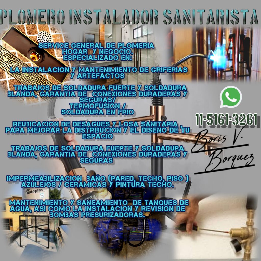 👨🏻‍🔧 PLOMERO INST. SANITARISTA🚰  🛠 BORQUEZ MANTENIMIENTO
