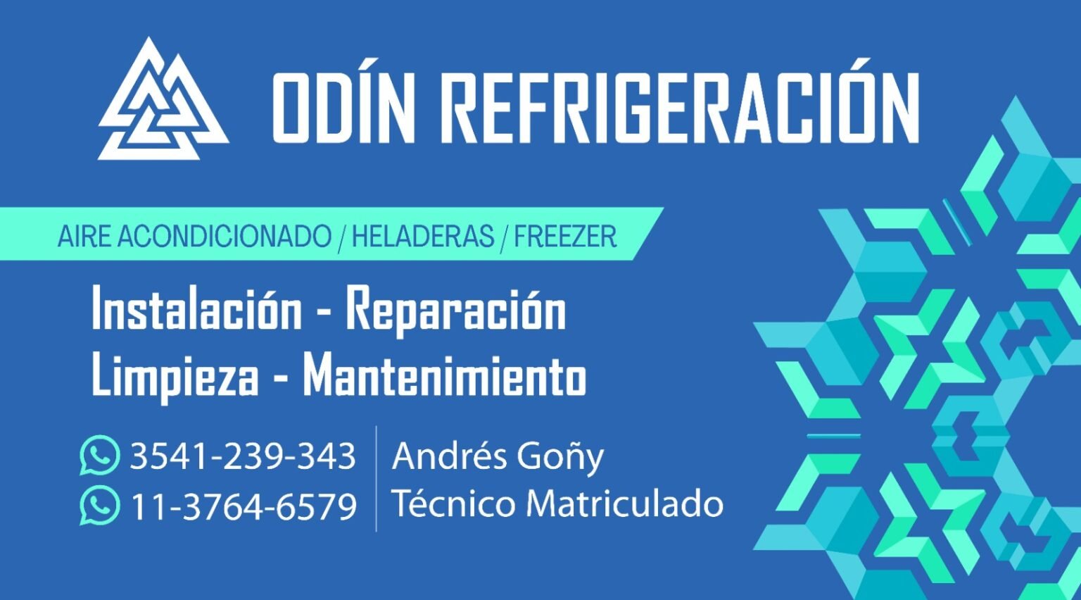 Odin Refrigeración/ Aire acondicionado/Heladeras/Freezer